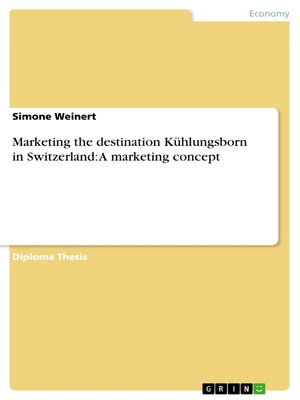 cover image of Marketing the destination Kühlungsborn in Switzerland